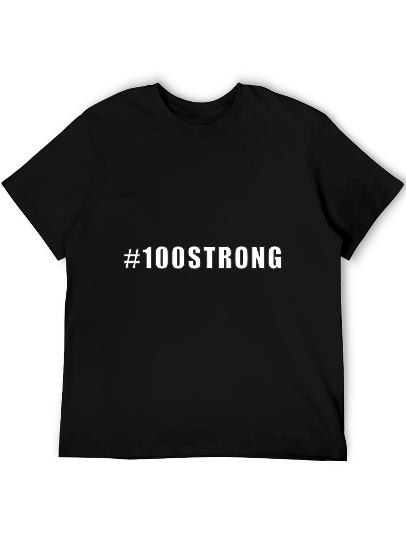 #100STRONG Black T-Shirt - Bold Statement Tee