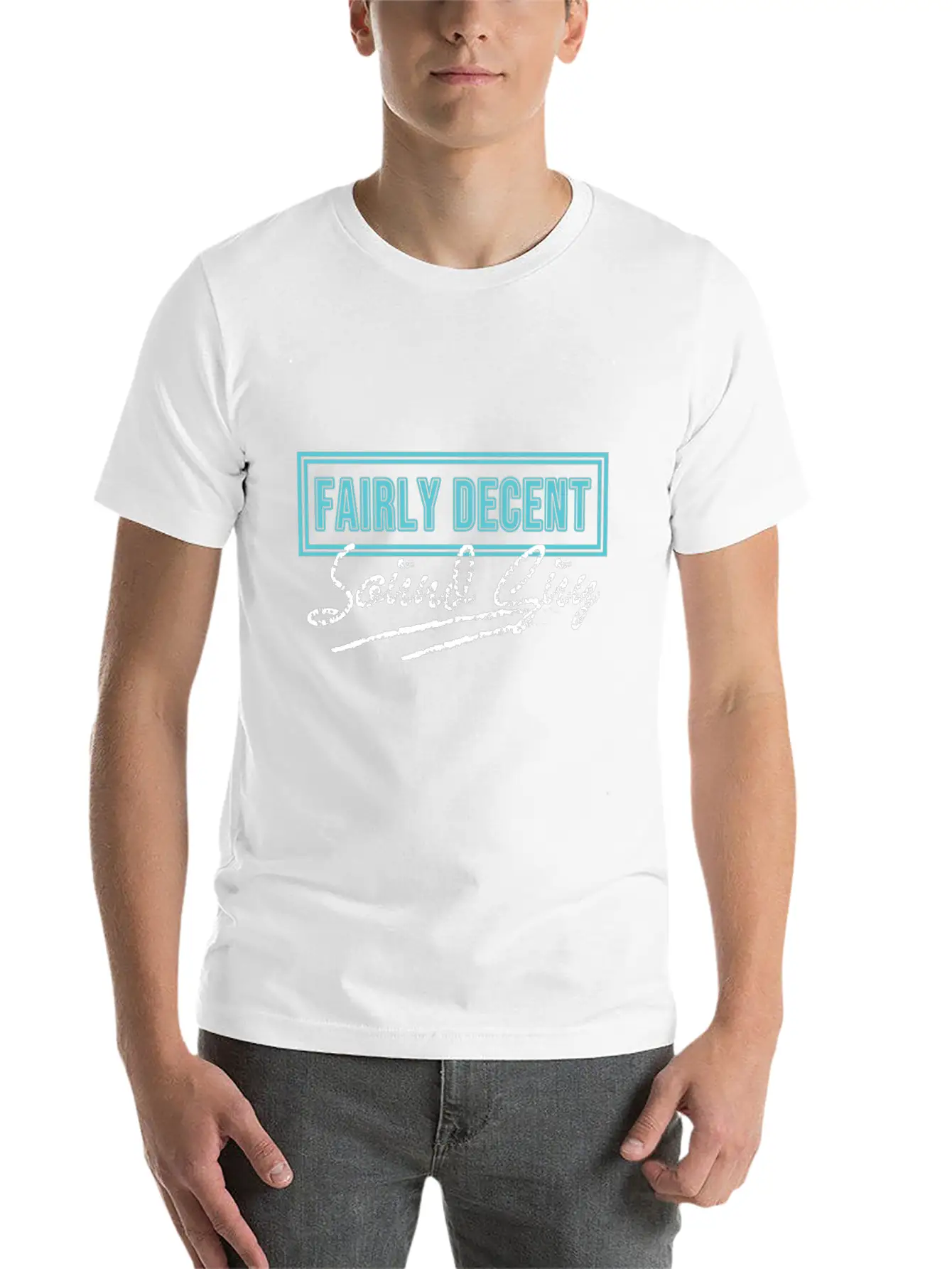 "Fairly Decent Sound Guy" Tee Design For Both Lightweight Cotton T-Shirt – Daily Comfort Graphic Shirt